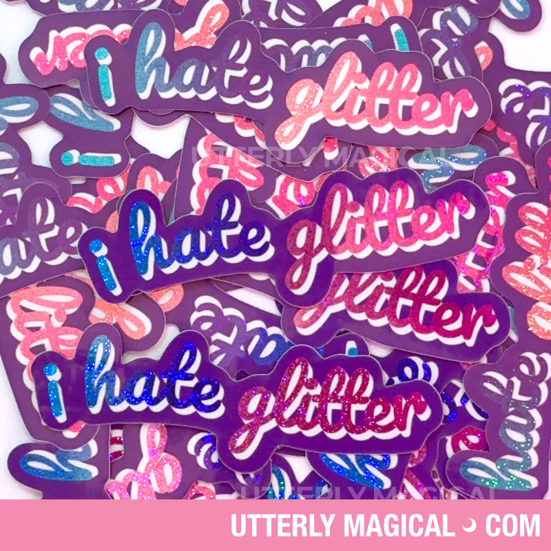 i hate glitter Sticker